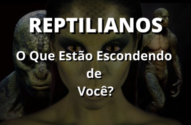 Reptilianos: A Verdade Que Estão Escondendo de Você!