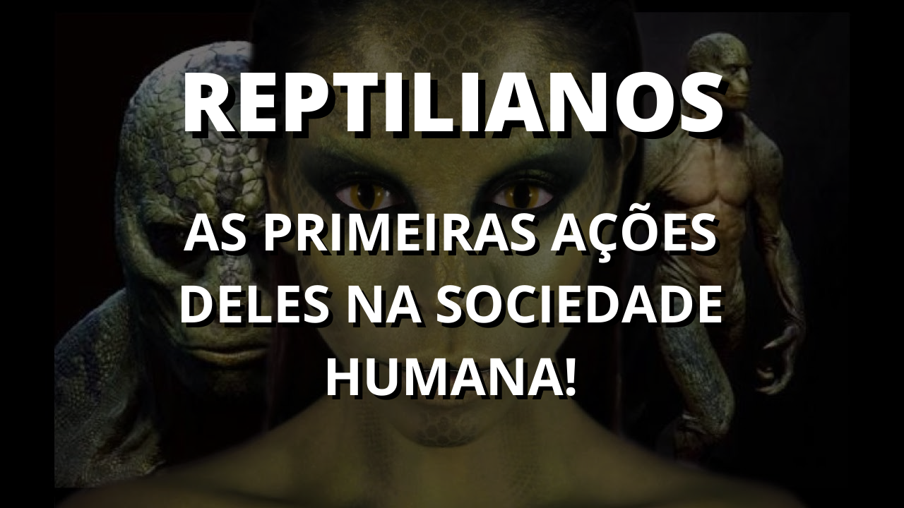 reptilianos - seres reptilianos - teoria dos reptilianos - teoria reptiliana - os reptilianos - reptilianos famosos